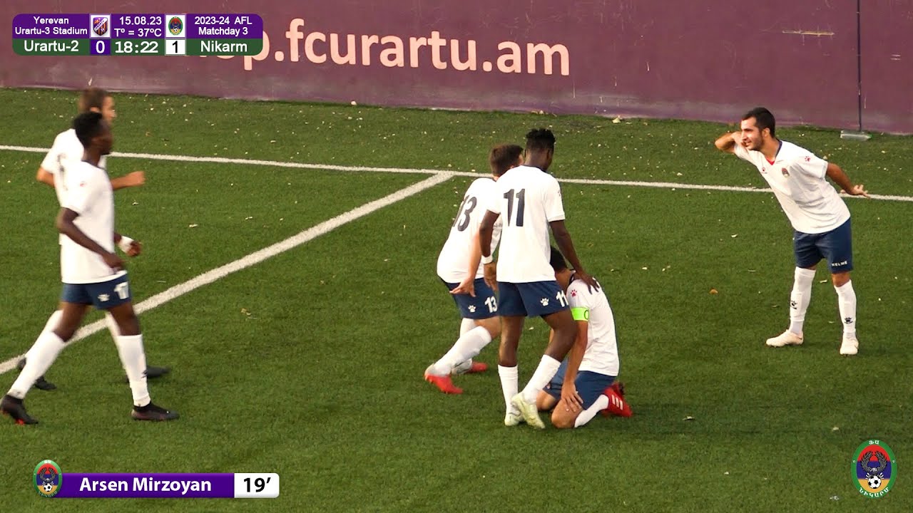 Urartu-2 (5-1) Nikarm (15.08.23) 2023-24 AFL, Matchday 3, Goals