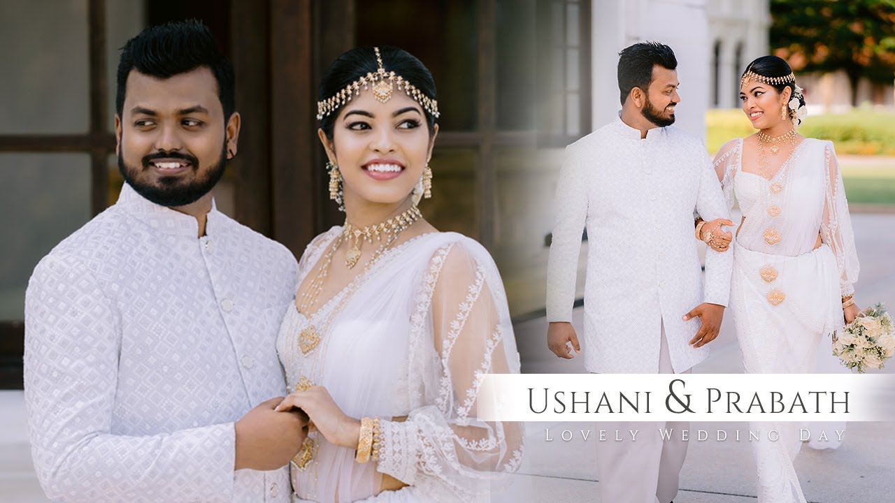 Ushani & Prabath | Lovely Wedding Day