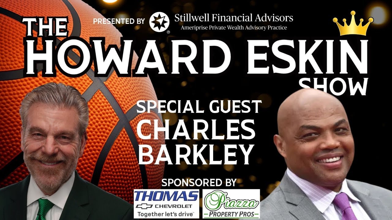 The Howard Eskin Show - #107 - Charles Barkley