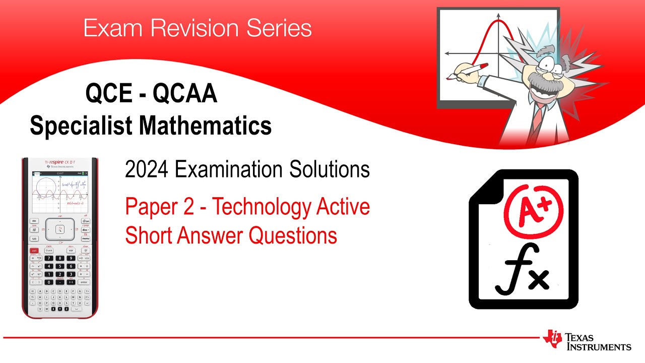 2024 QCAA Specialist Exam Solutions Paper 2 Short Answer