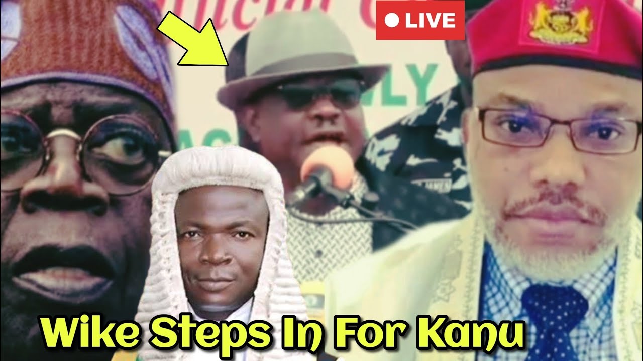 Tinubu Sh0ck....Wike Makes U-turn, Steps In For Nnamdi Kanu, Baçklàsh Omotosho Over Judicial Errors