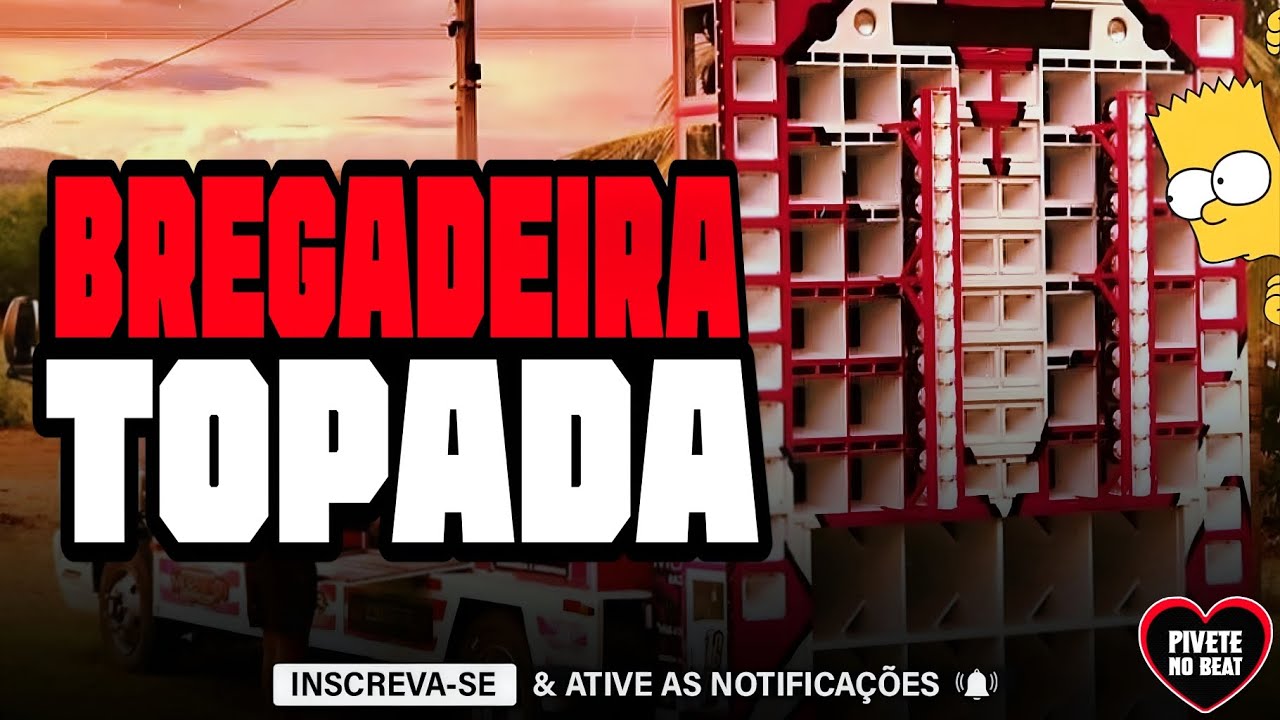 BREGADEIRA TOPADA 2026 - VERÃO 2026 - AS MELHORES - BREGADEIRA PRA PAREDÃO - MÉDIOS GRAVES NO TALO