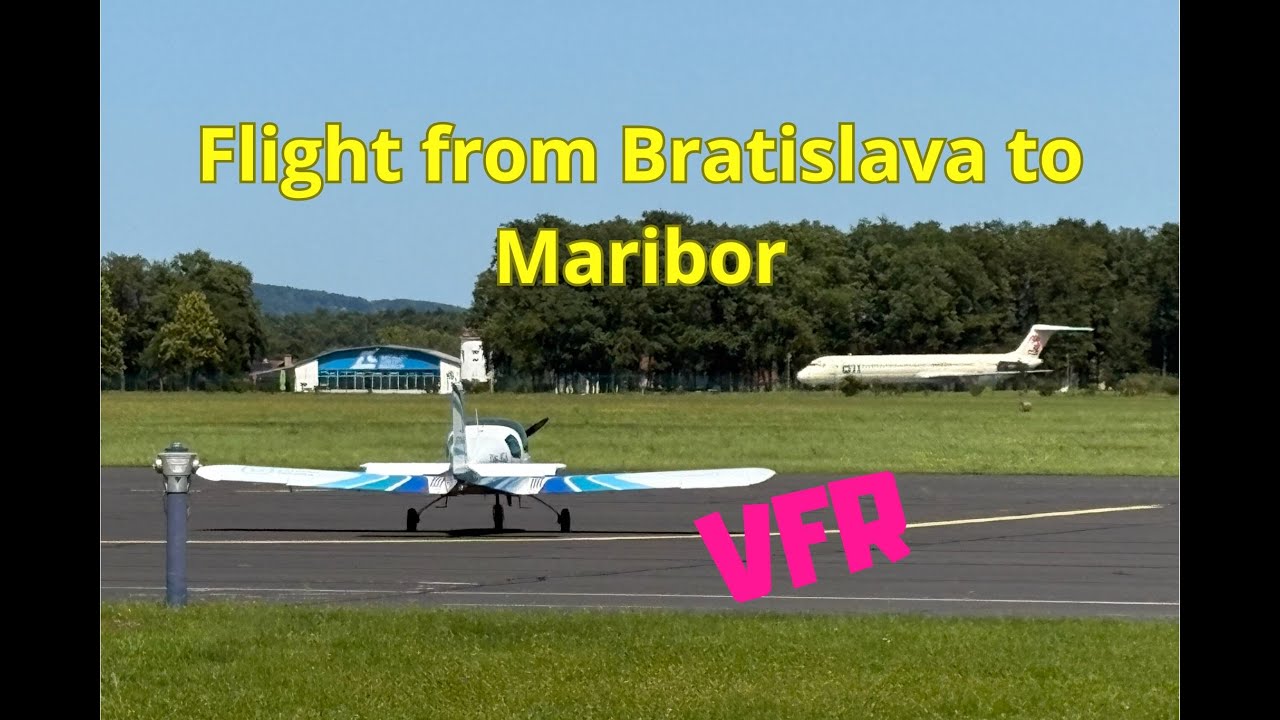 VFR flight from Bratislava to Maribor