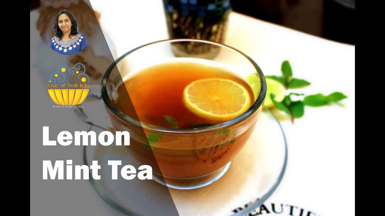 Lemon Mint Tea | Lemon Tea | Herbal Tea | Black Tea
