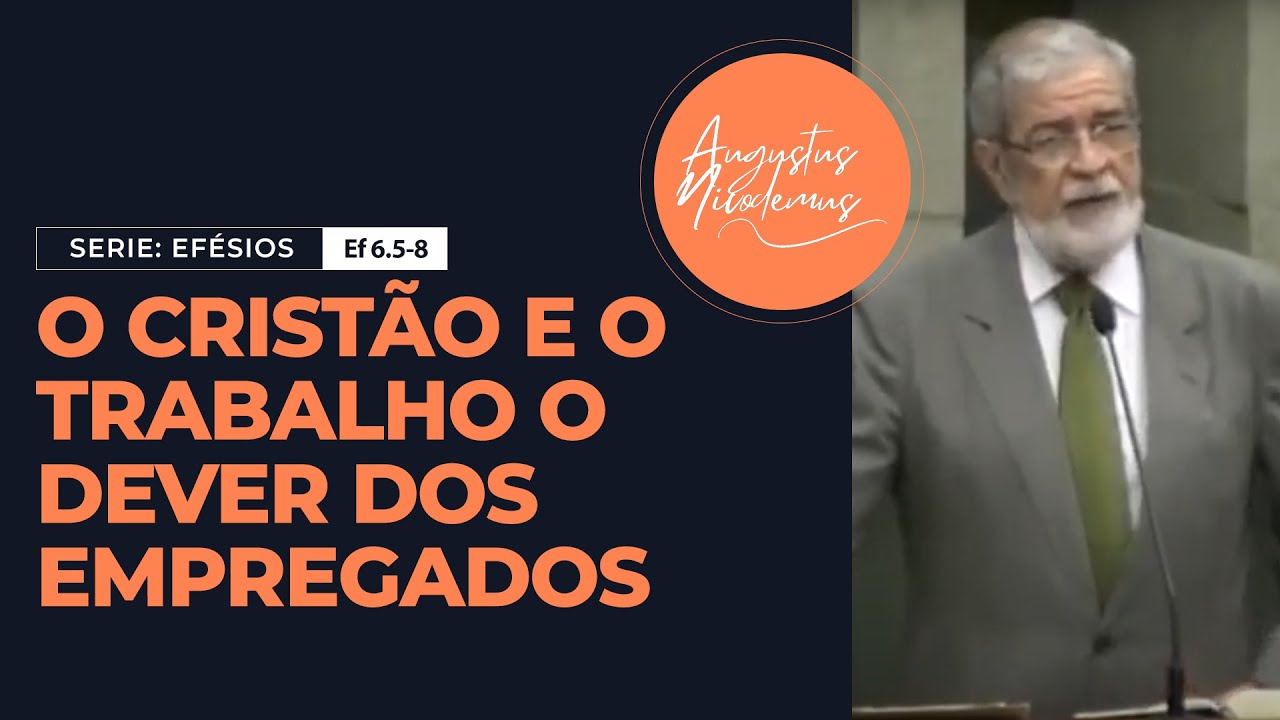 21 - O cristão e o trabalho: O dever dos patrões (Ef 6.9)
