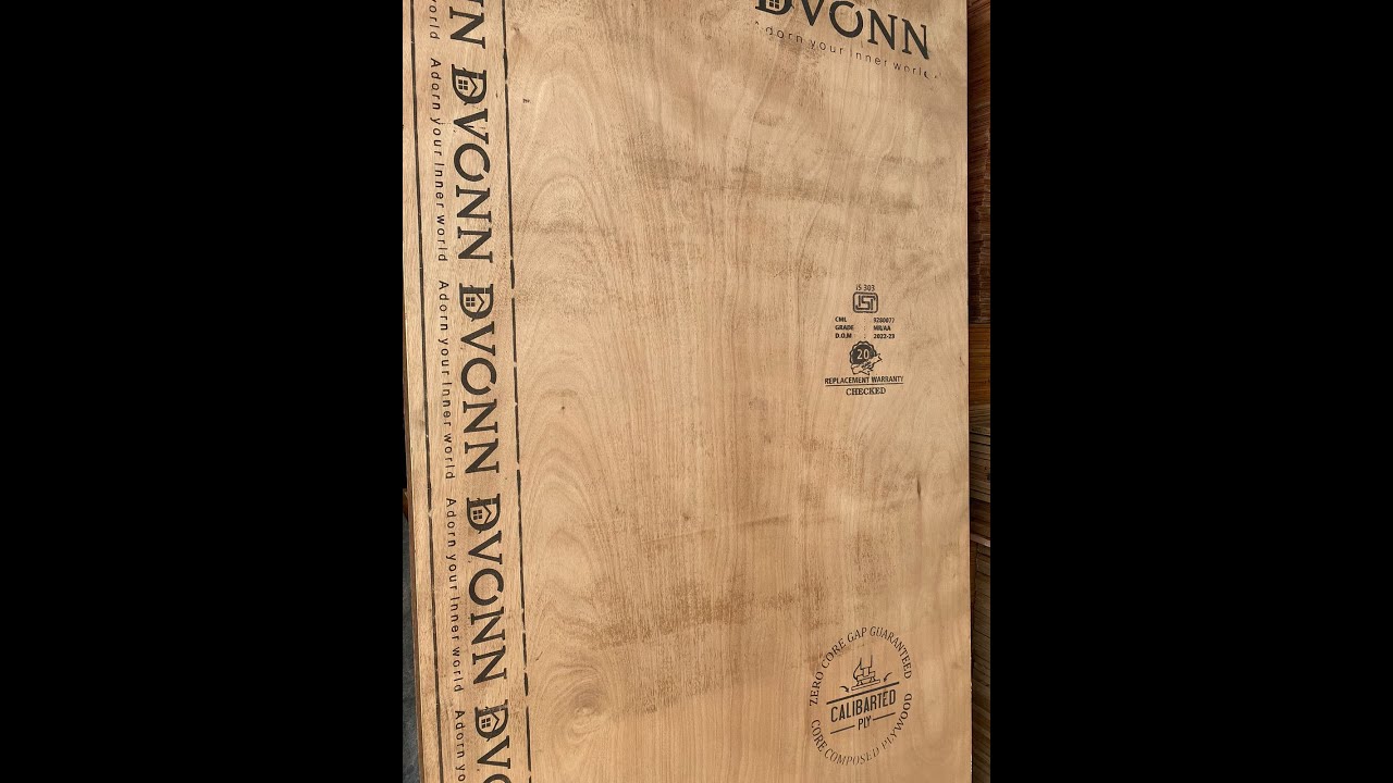 DVONN PLY 100% CALIBRATED PLYWOOD MR IS 303 - 20 Years Warranty