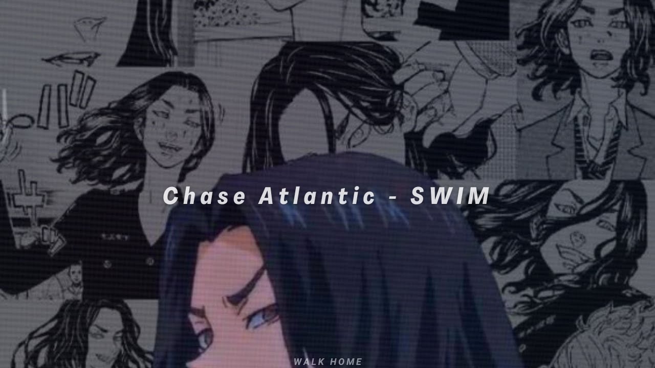 Chase Atlantic - Swim (𝙨𝙡𝙤𝙬𝙚𝙙 + 𝙧𝙚𝙫𝙚𝙧𝙗)