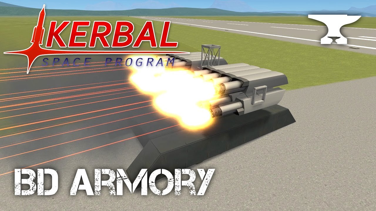 Destroy the KSC! - Kerbal Space Program & BD Armory