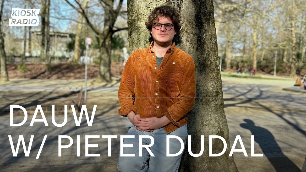 Dauw w/ Pieter Dudal @ Kiosk Radio 03.03.2026