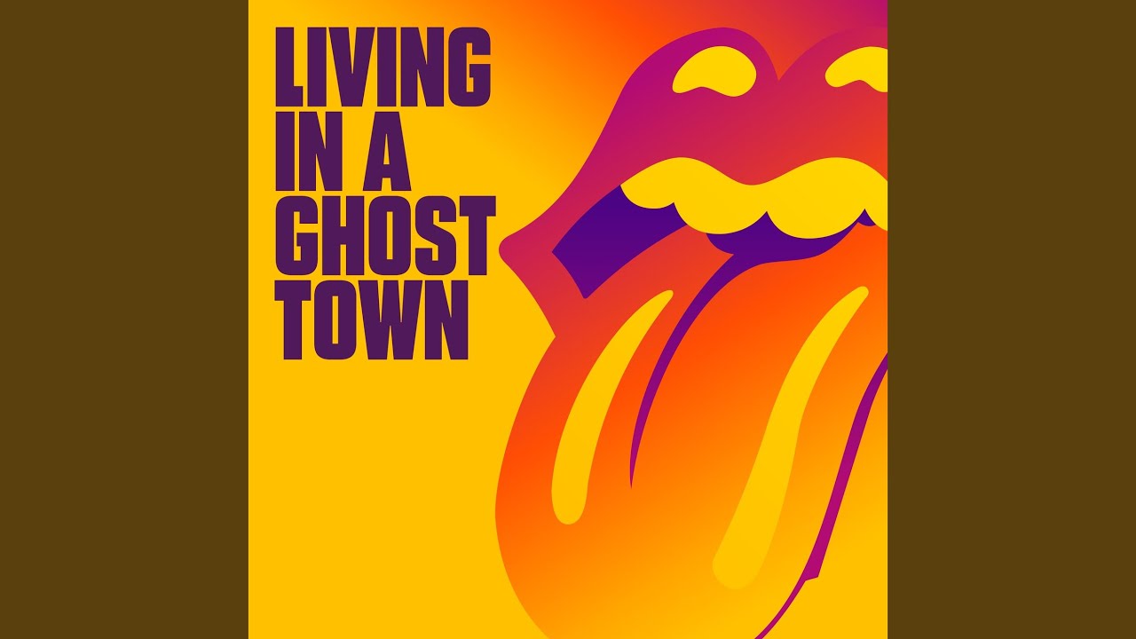 Living In A Ghost Town