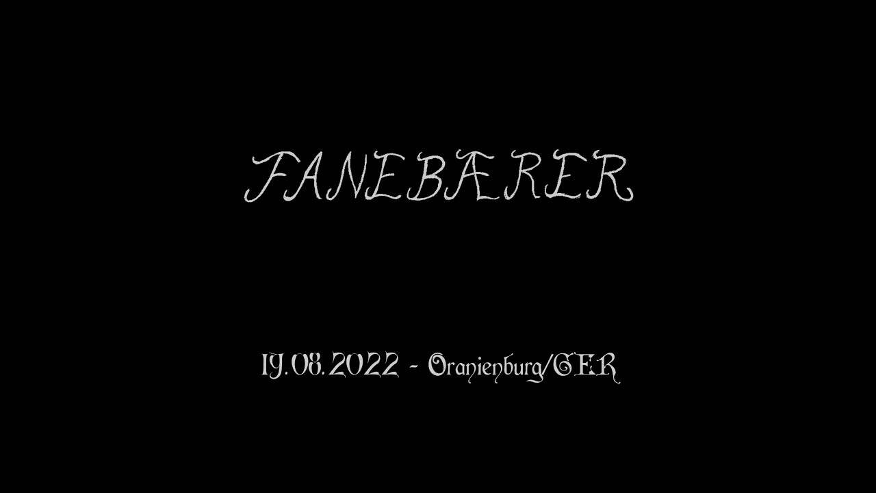 Faneb&aelig;rer | live in Oranienburg/GER, 19.08.2022
