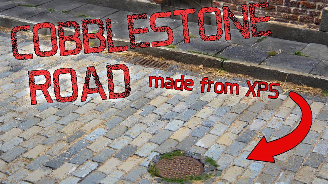 How to make a Cobblestone Road with XPS Foam