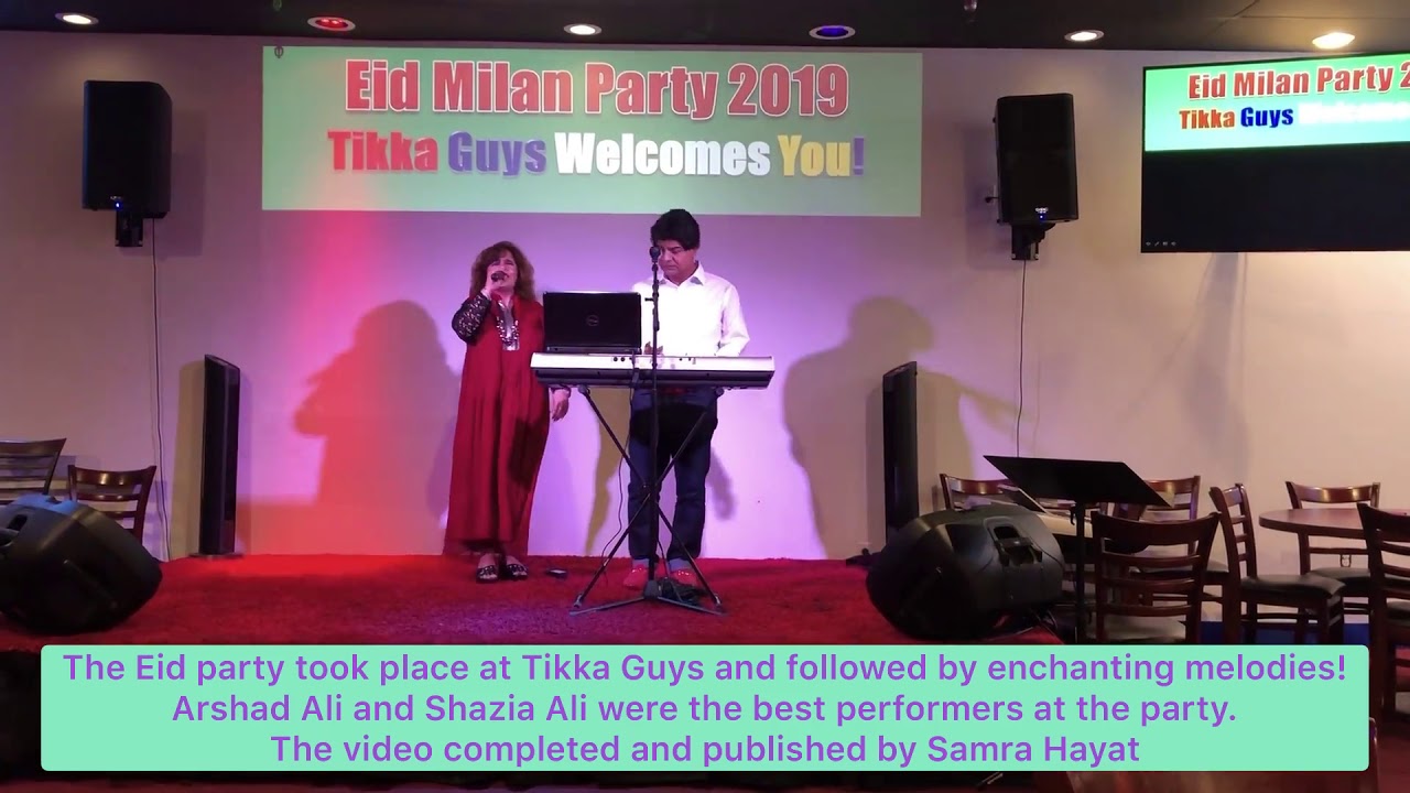 The Eid Milan Party's Musical Program!