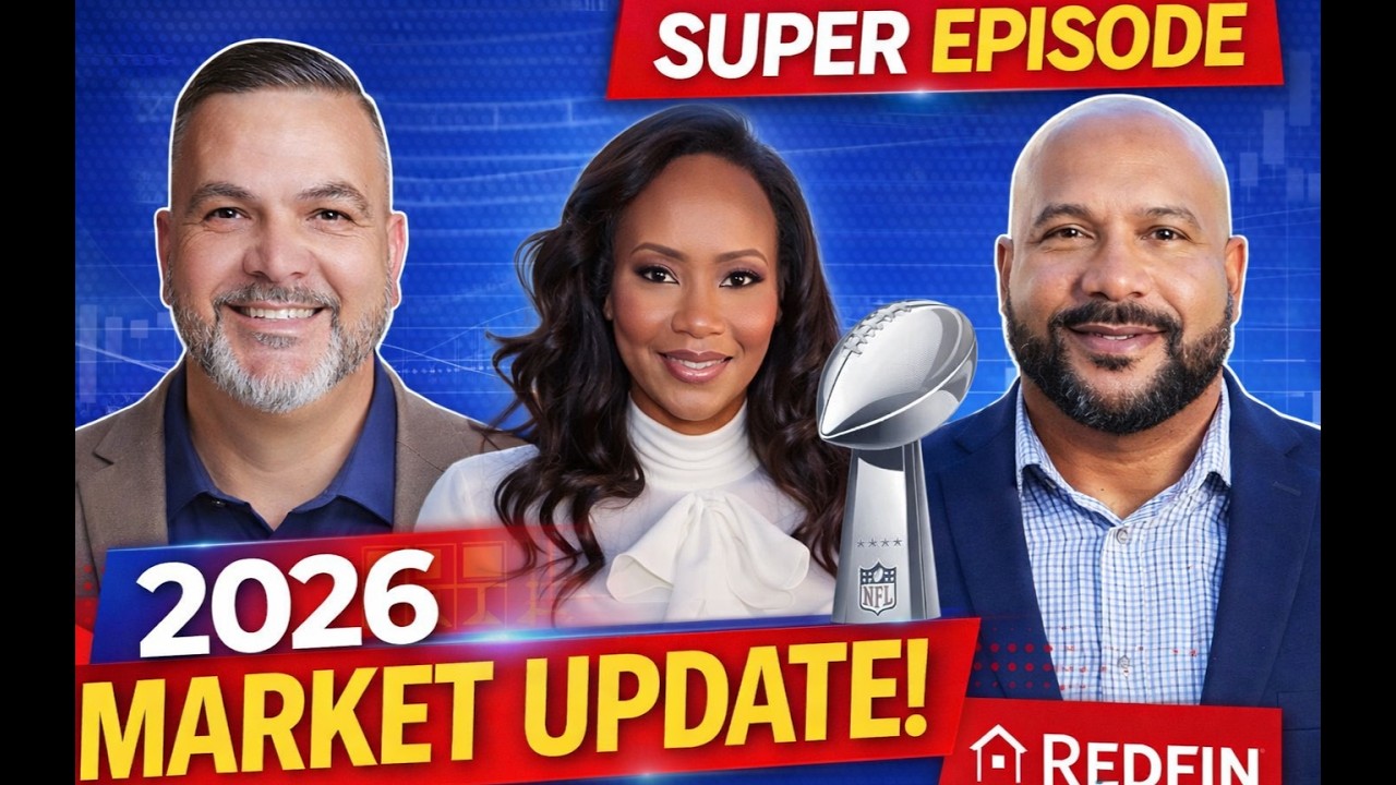 🏈 Super Bowl Real Estate Special – Market Talk with Redfin Agent LeiYana Stevenson