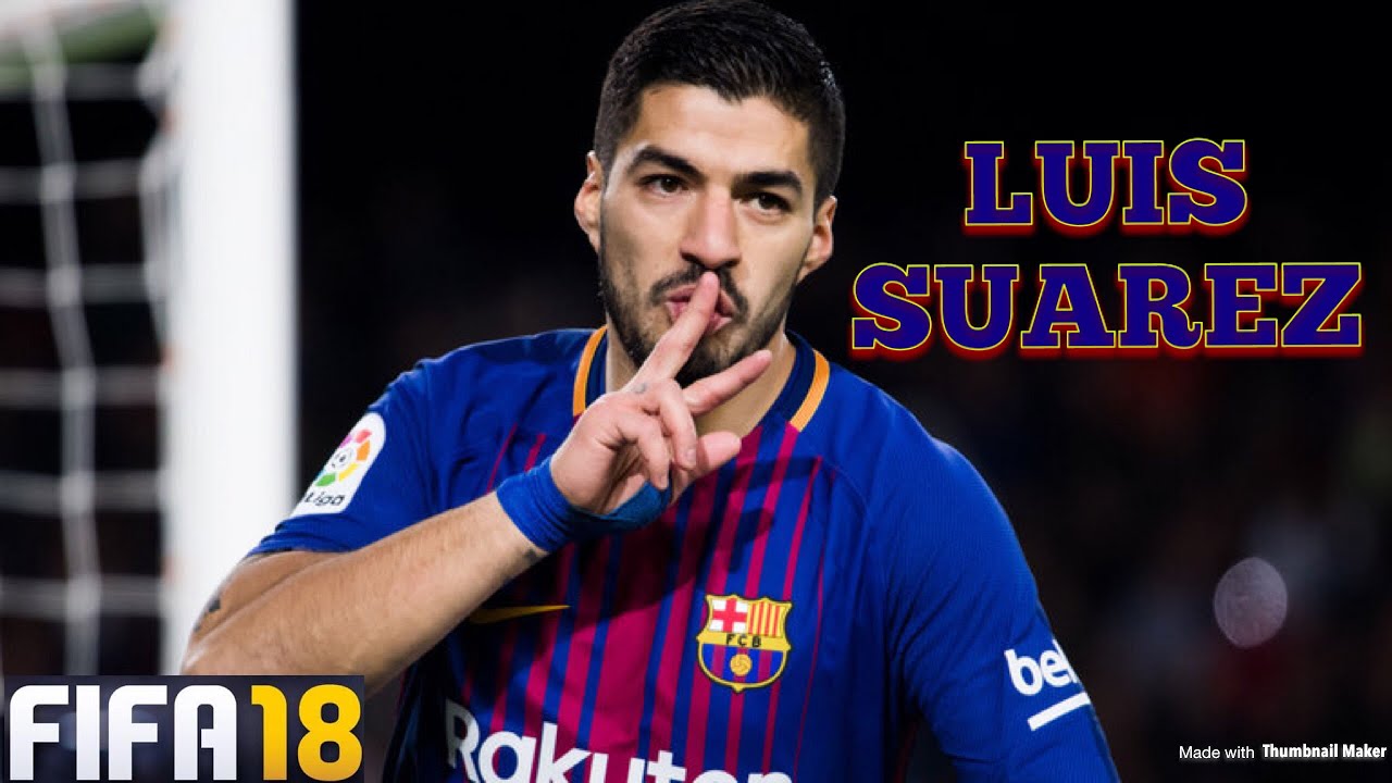 LUIS SUAREZ Goals, Skills, Assists - BARCELONA - FIFA18