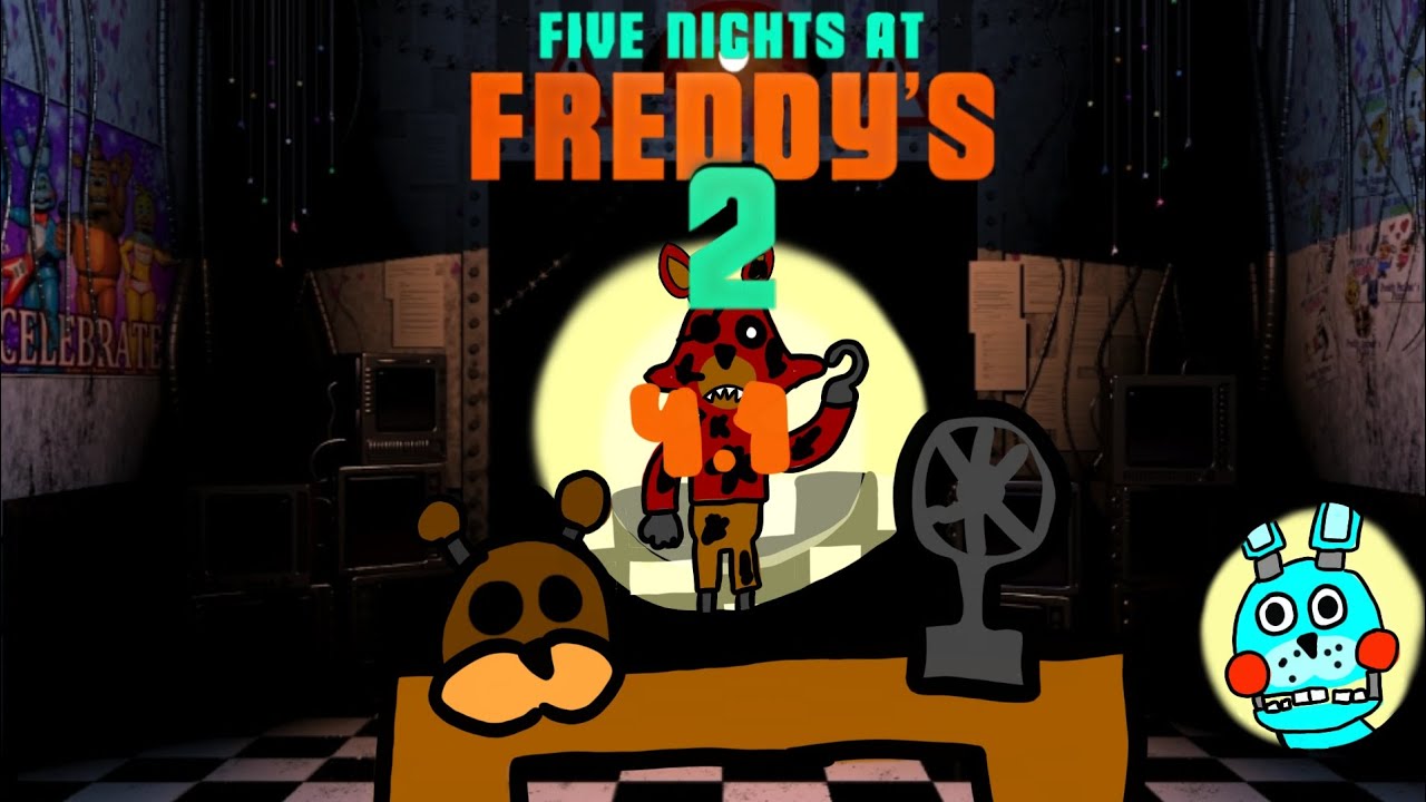 Прохождение Fnaf 2(Часть 1)