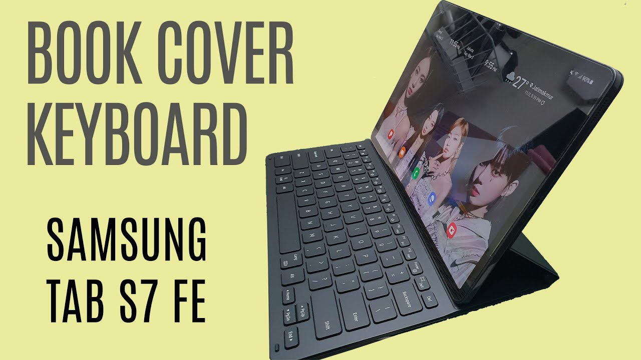 Unboxing Book Cover Keyboard Samsung Galaxy Tab S7 FE 5G