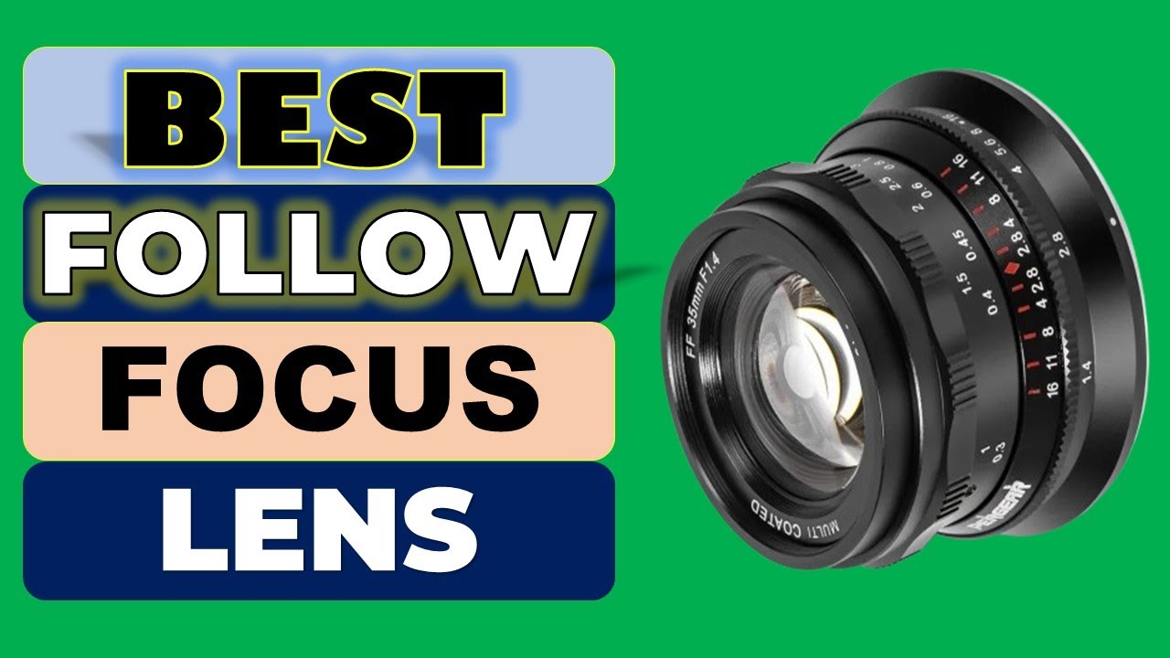 Top 5 Best Follow Focus Lens in 2026 | From Aliexpress