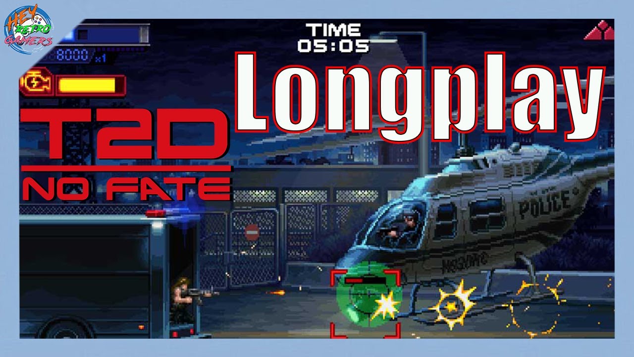 Terminator 2D No Fate Longplay