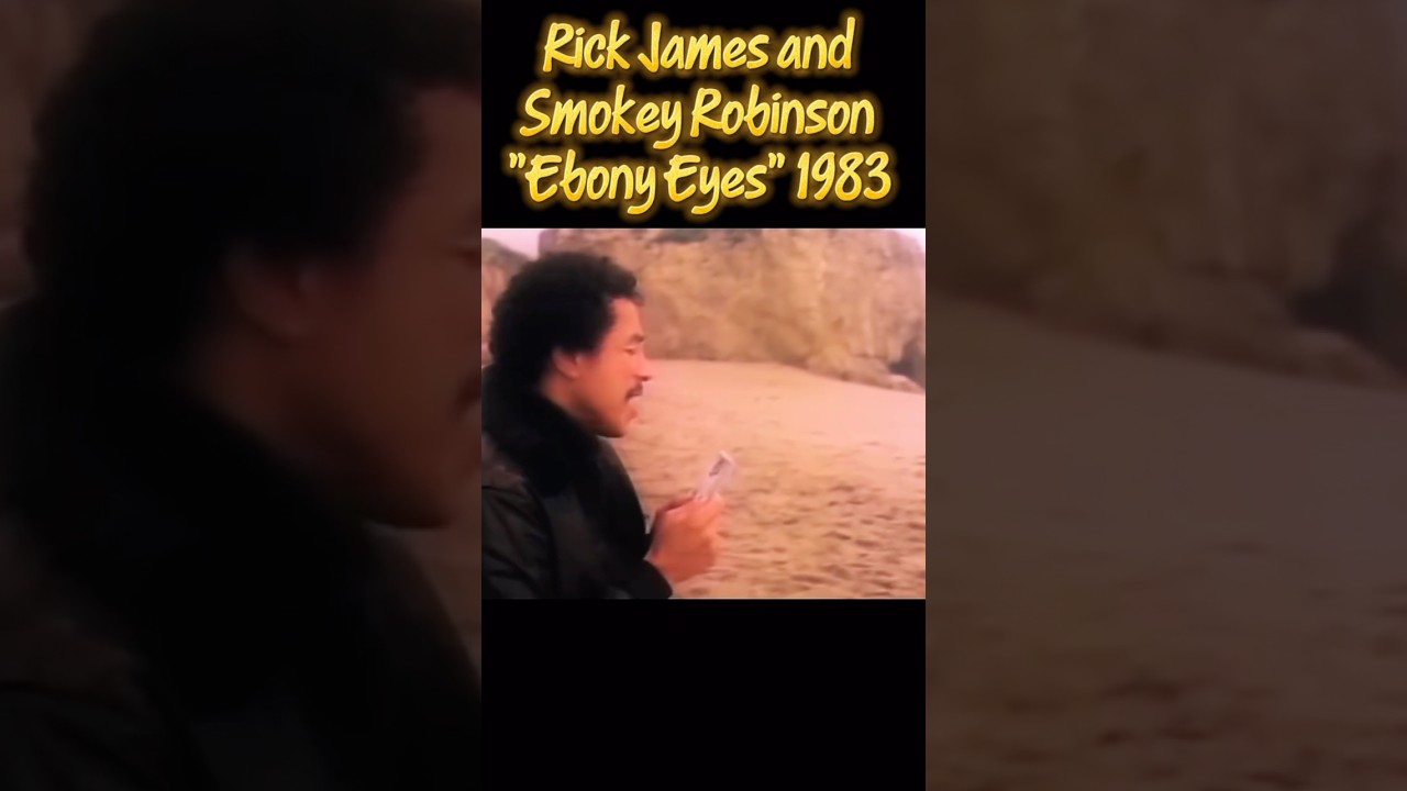 Rick James and Smokey Robinson "Ebony Eyes" 1983