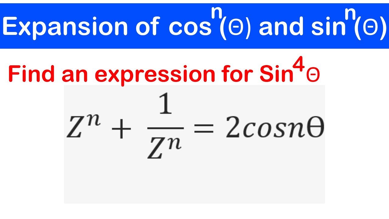 11 - Разложение Sin^n (Θ) и Cos^n (Θ) с решенными примерами