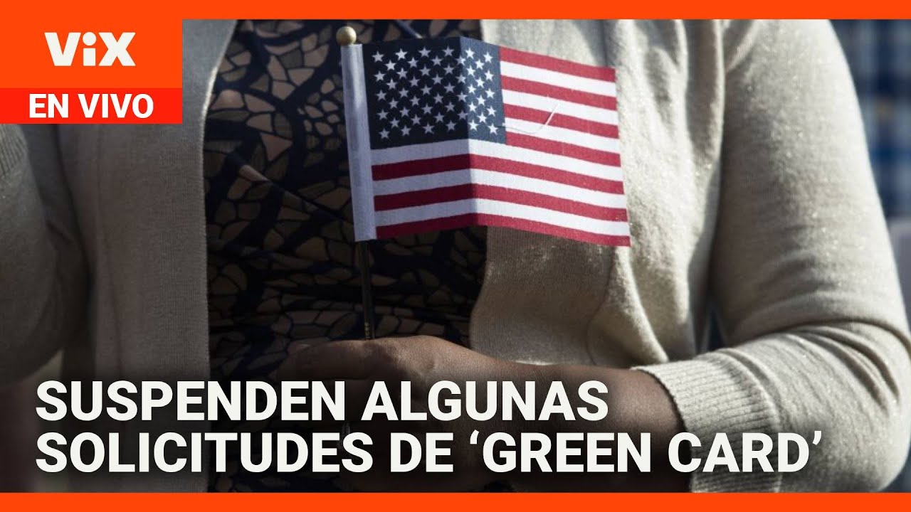 Gobierno Trump suspende algunas solicitudes de ‘Green Card’ | La Voz de la Mañana