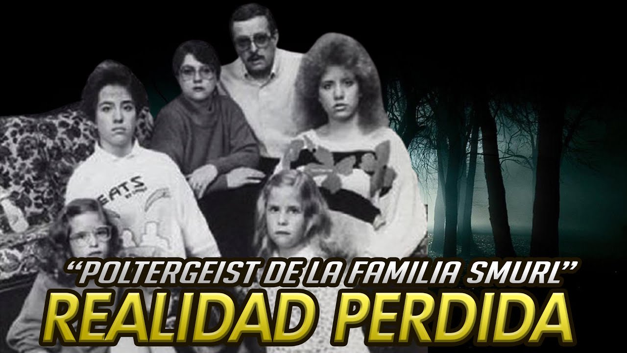 Poltergeist de la familia Smurl en Realidad Perdida
