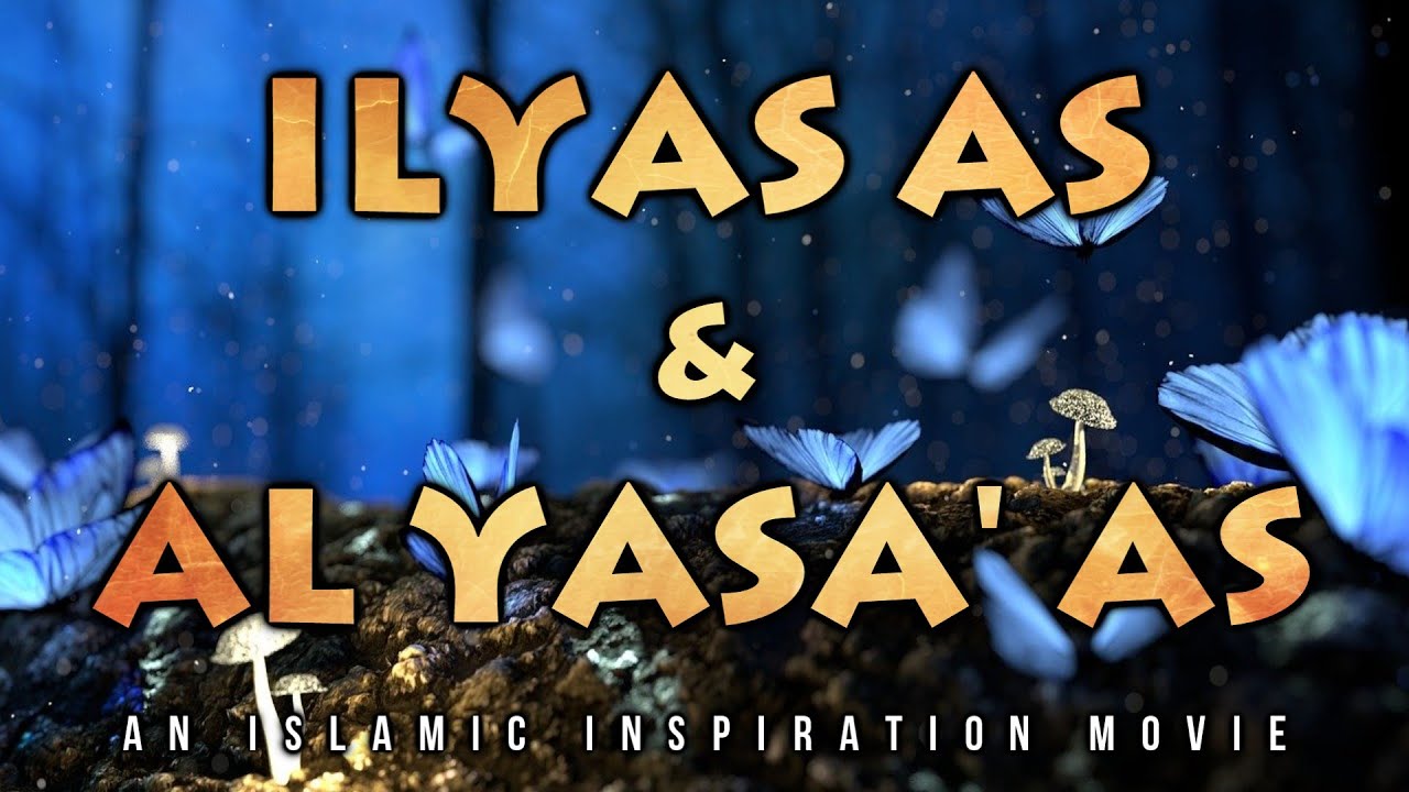 [BE042] Ilyas AS & Al Yasa' AS