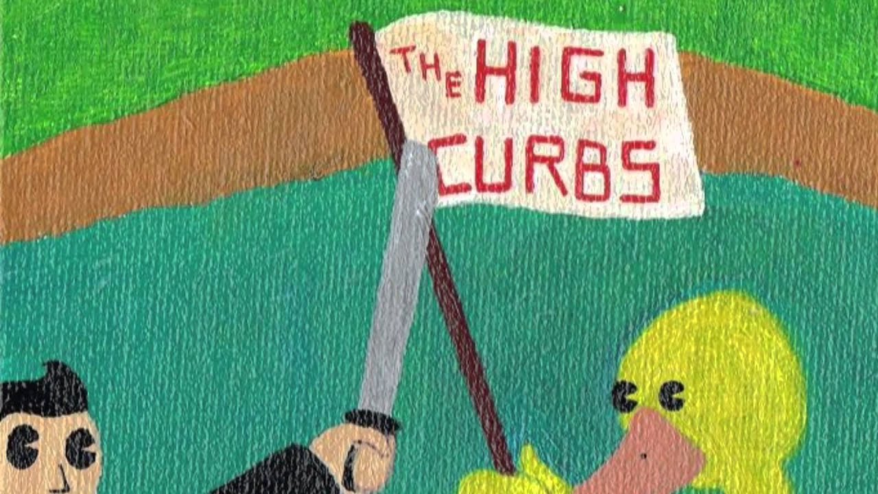 The High Curbs - Love is Lame