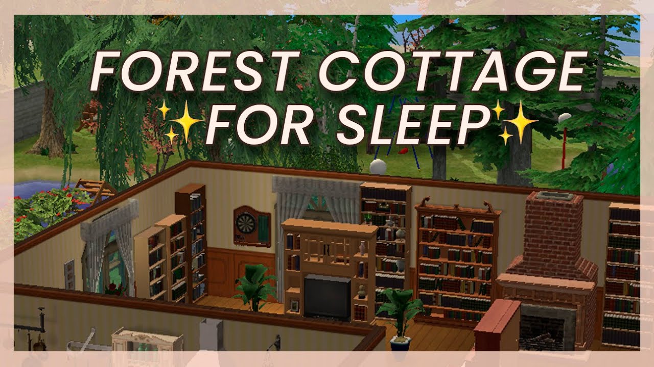 Building a Cozy Sims 2 Cottage in the Forest – No-Talk ASMR | 1-Hour Relaxing Build for Sleep