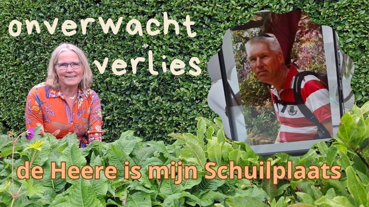 #27 God is mijn Schuilplaats | Gerda van Krimpen #verlies #getuigenis #ziekte #zorg #bijbel #kracht