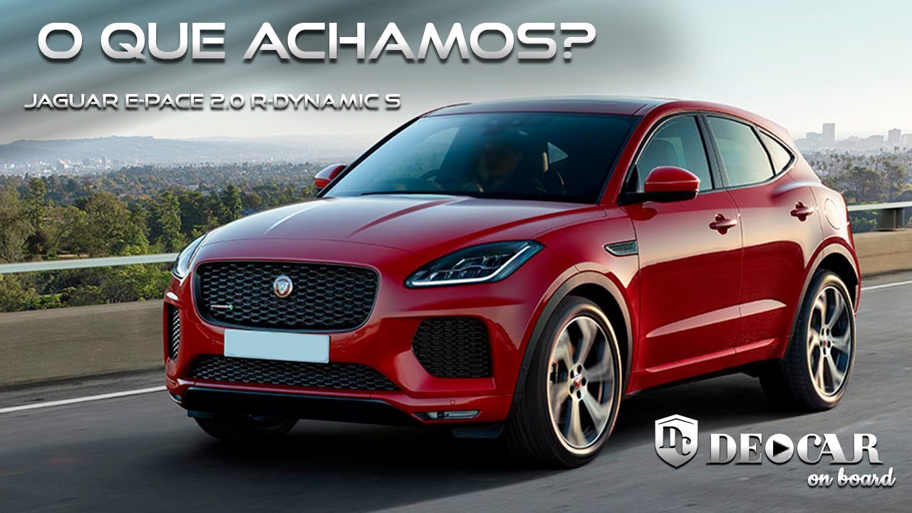 JAGUAR E-PACE 2.0 R-DYNAMIC S FLEX AUTOMÁTICO 2019/2020 – O FILHOTE DO F-PACE- DEOCAR A BORDO