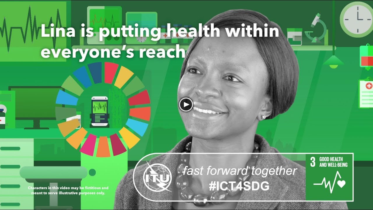 #ICT4SDG 3:  GOOD HEALTH AND WELL BEING