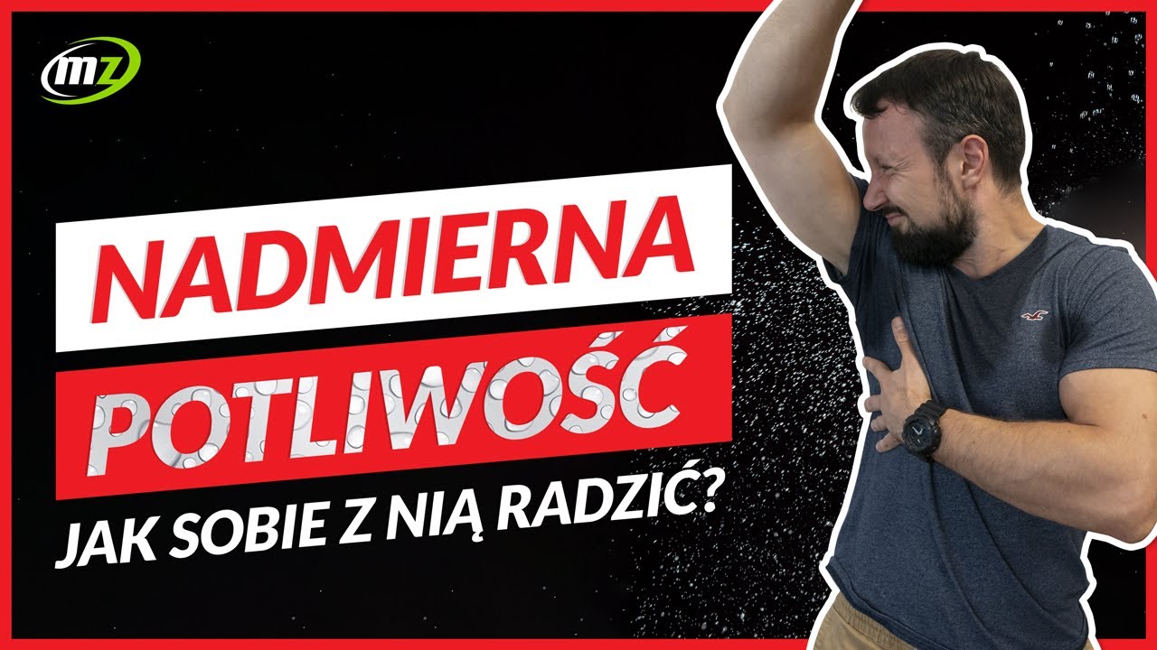 Nadmierna Potliwość | Jak sobie z nią radzić? 😓