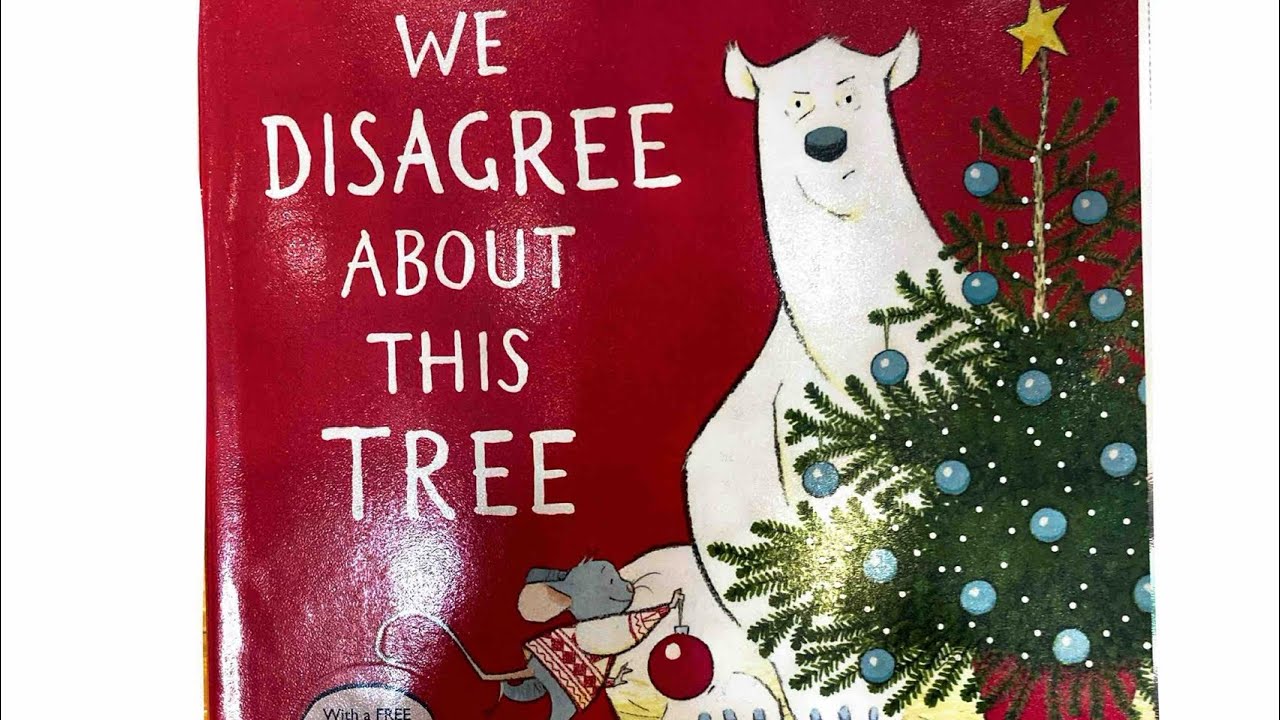 We disagree about this tree| #bedtimestories #readaloudbooks  #christmasstory|@renusreadingcorner 