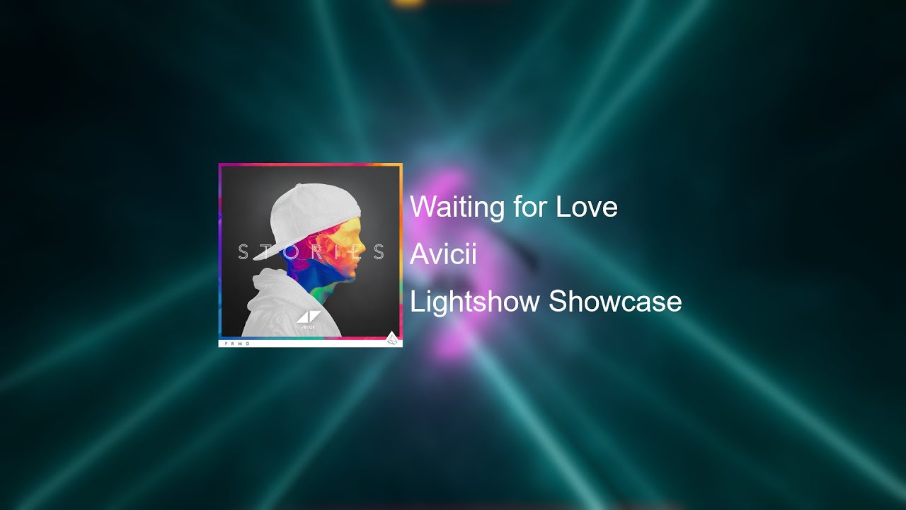 Waiting for Love | Avicii | Chroma Lightshow Showcase