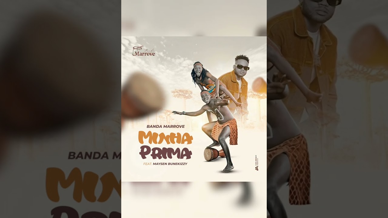 Banda Marrove Feat Maysen Bunekizzy-Minha Prima Audio oficial