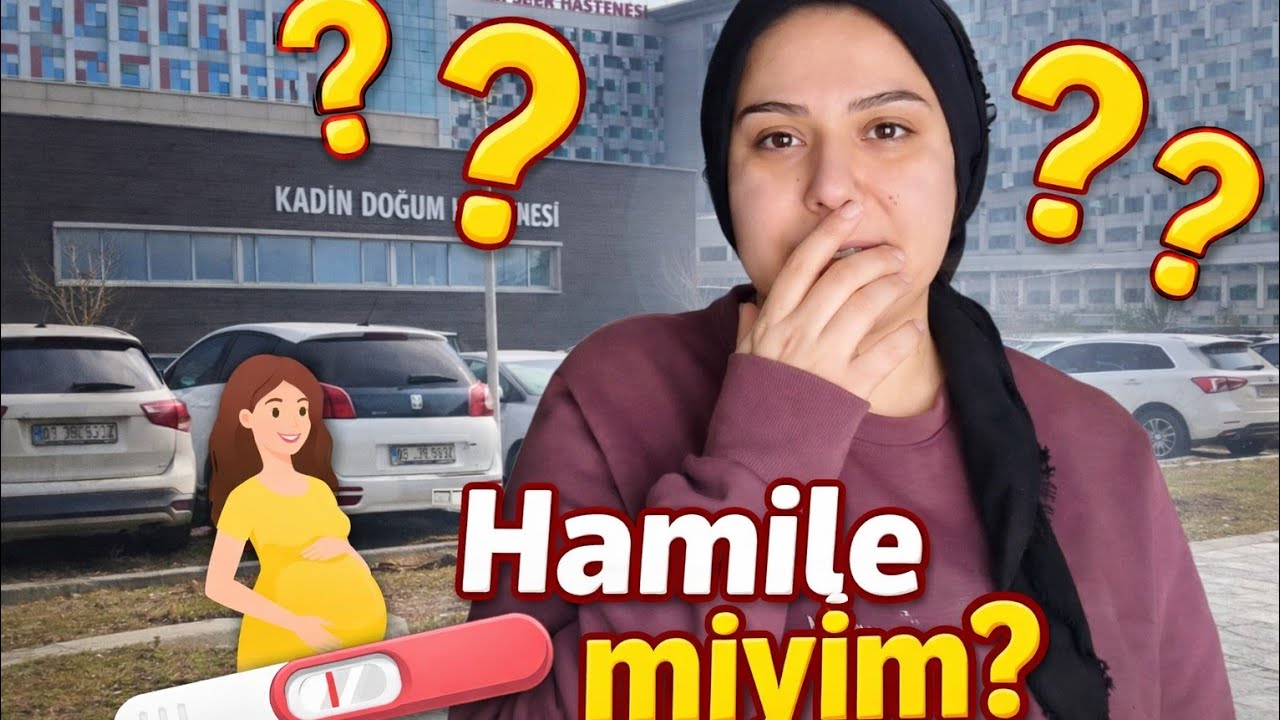 HAMİLE MİYİM⁉️KADIN DOĞUM HASTANESİNE GİTTİM!?BU BELİRTİLER NORMAL Mİ⁉️VLOG