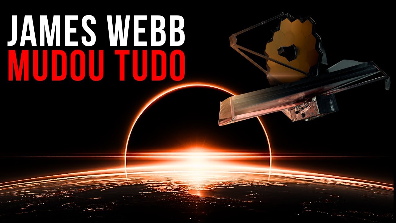 Por que o James Webb destruiu nossa noção do tamanho do Universo