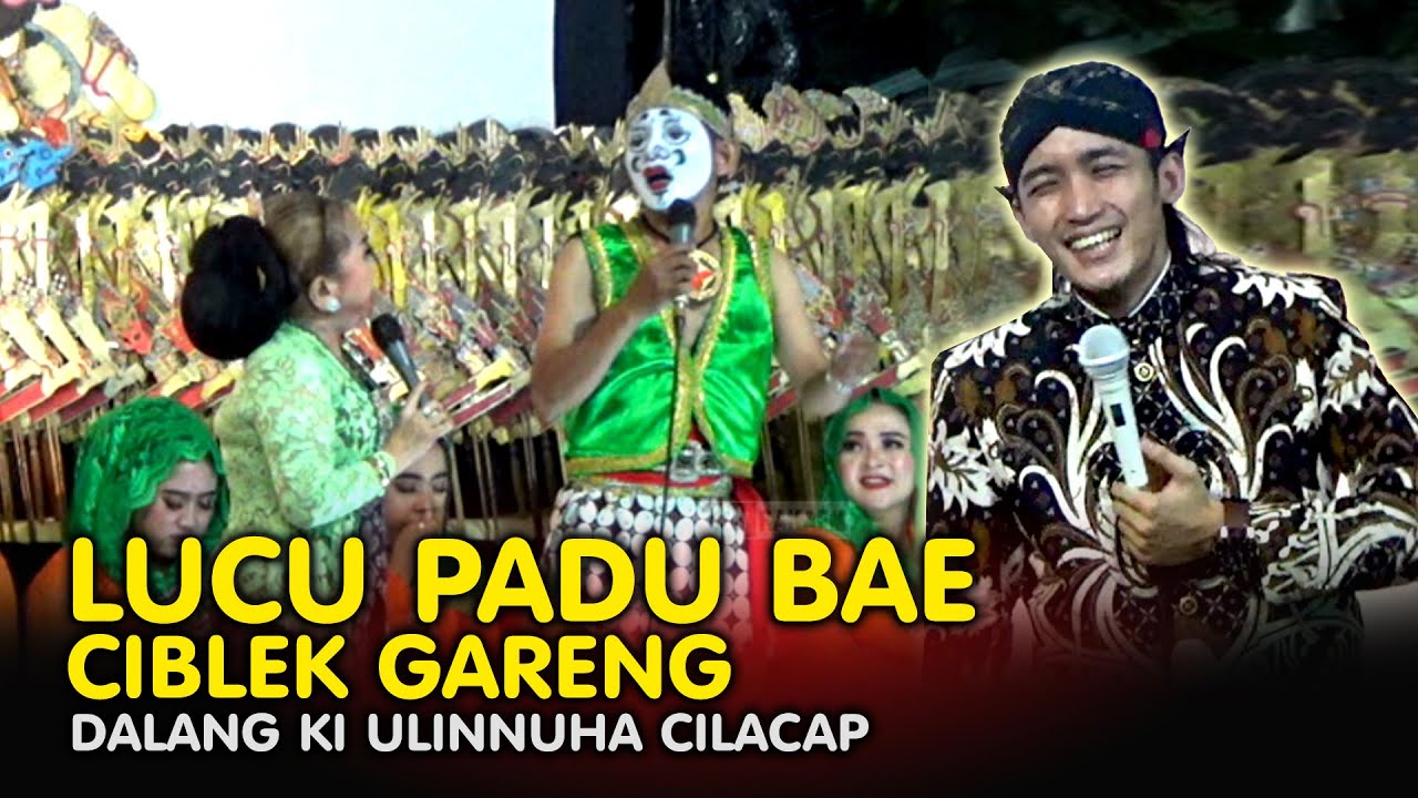 Edisi Goro Goro Lucu Dalang Ki Ulinnuha BT Pelawak Ciblek & Gareng Bravo Cilacap || TERBARU 2023
