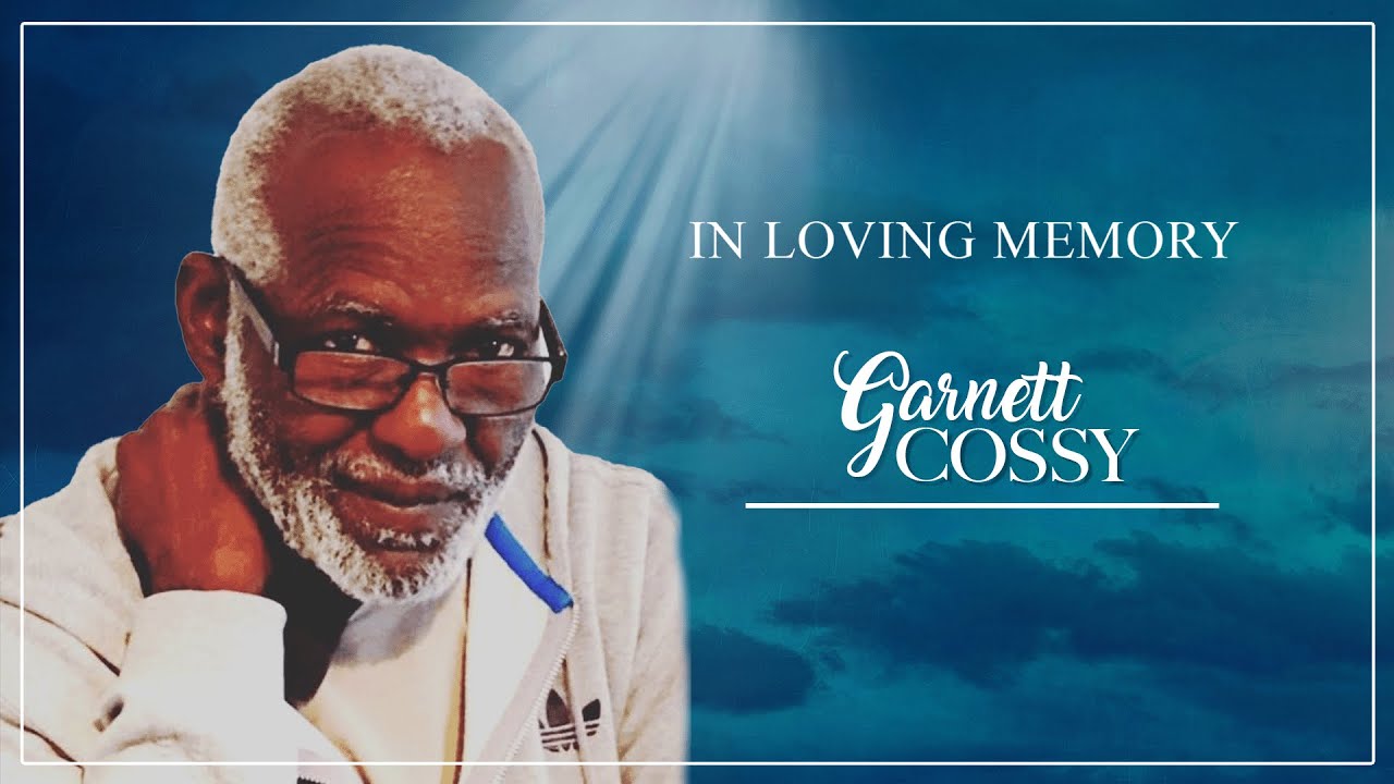 Celebrating the Life of Garnett Cossy