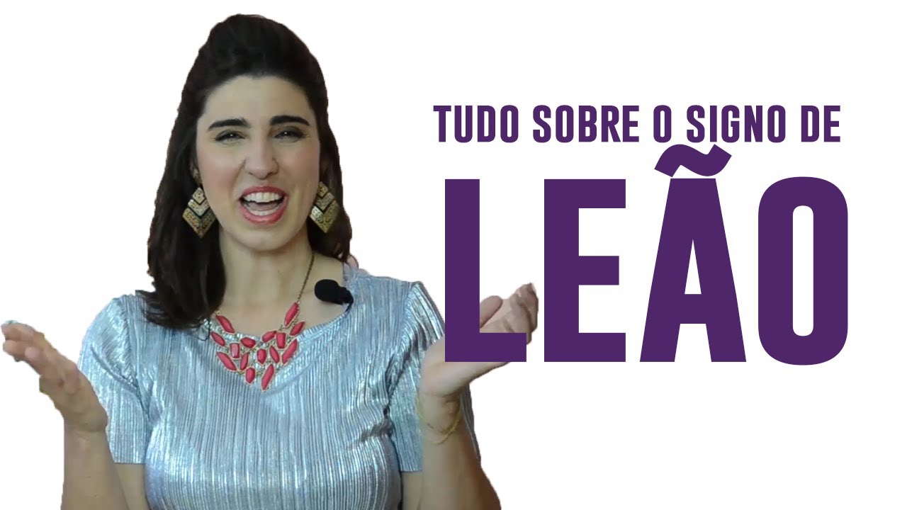 tudo sobre o signo de leão | como é ser leonino(a)?