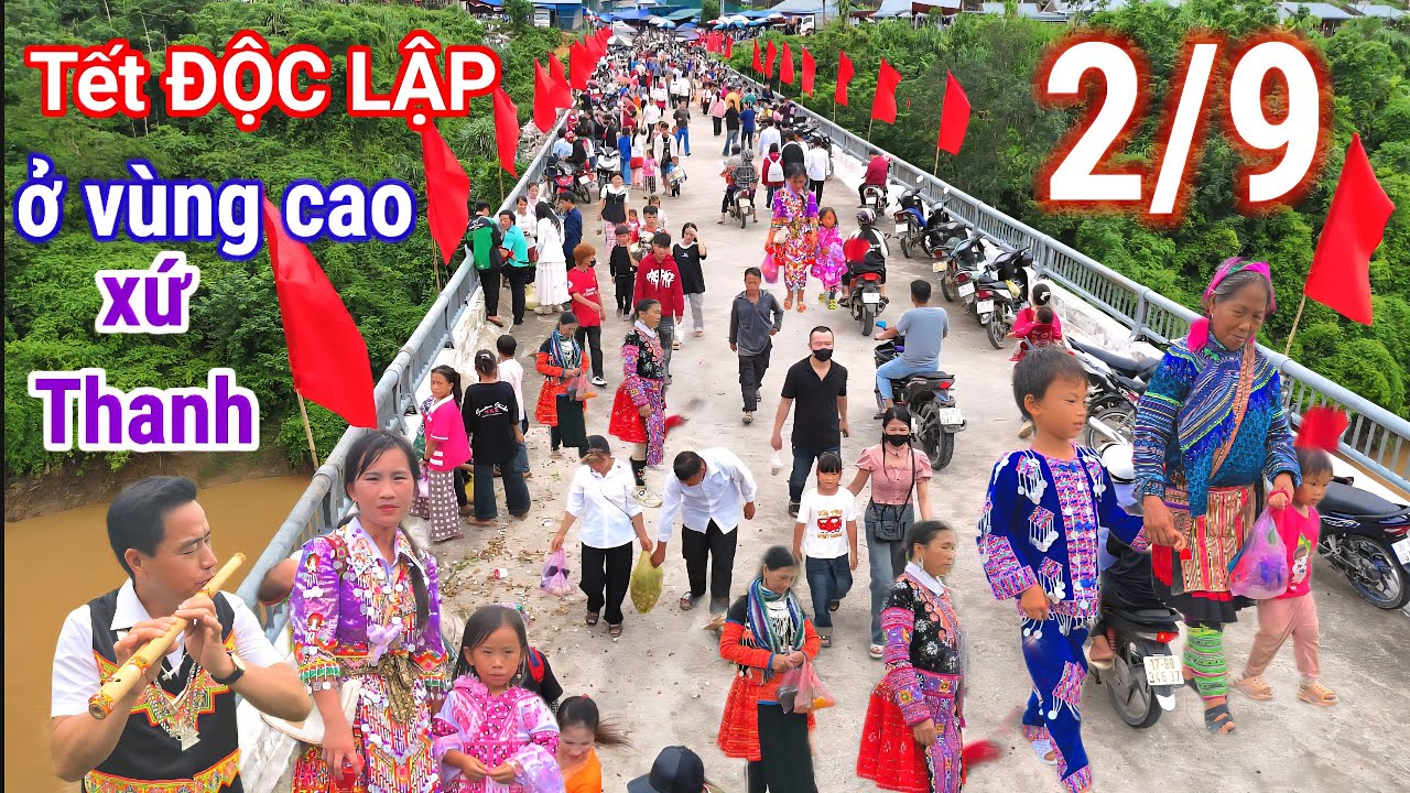 Vui TẾT ĐỘC LẬP ở vùng cao | KEV LOM ZEM ZOO SIAB hnub xiab 2 lub 9 hlis txais KEV MUAJ YEEJ LOJ 