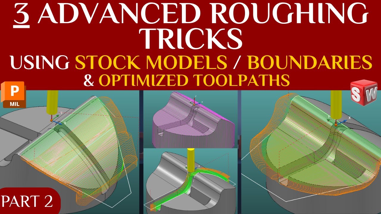 3 Advanced Roughing Tricks in PowerMill | Using Boundaries, Stock Models & Reorder (Part 2)