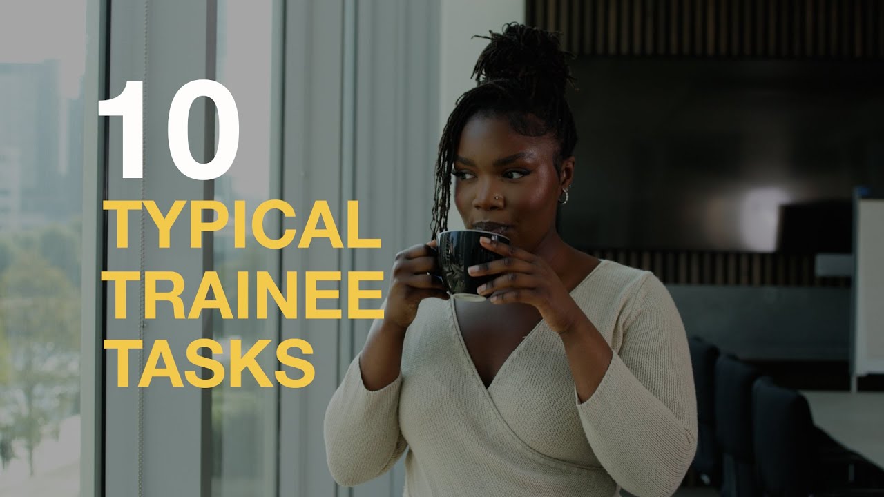 10 Typical Trainee Tasks