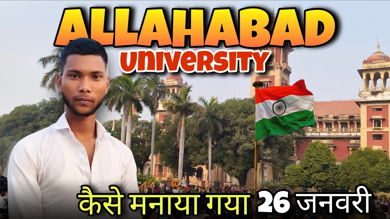 Allahabad university me Kaise manaya gaya 26 January 