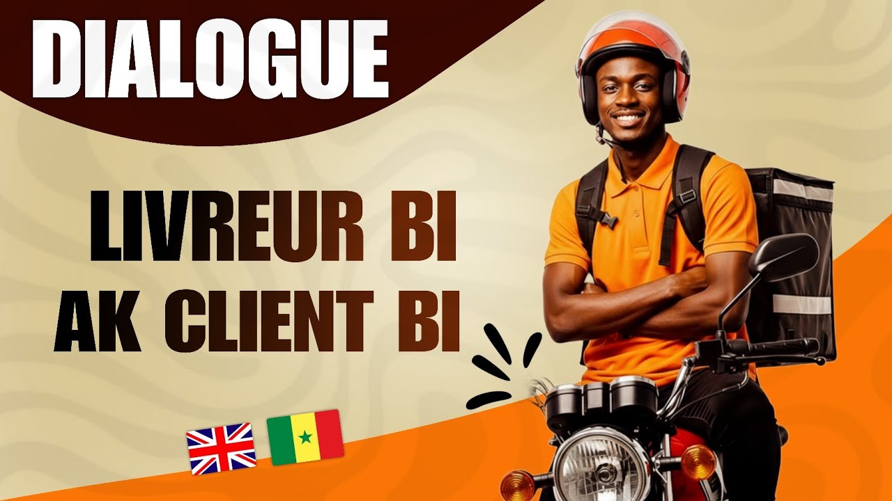 Anglais Wolof ~ Nii la livreur yi di wakhtané ak client yi setanal khol 👀🇬🇧🇸🇳