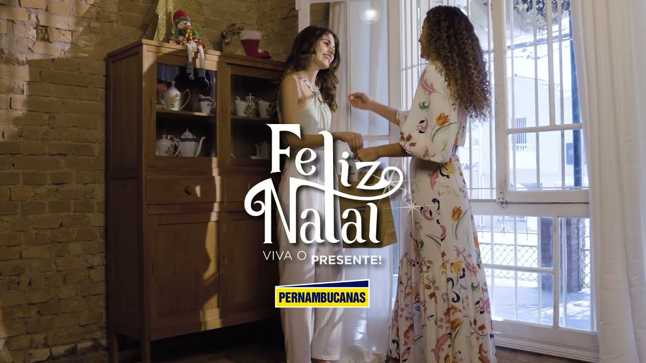 Natal Pernambucanas | Viva o presente