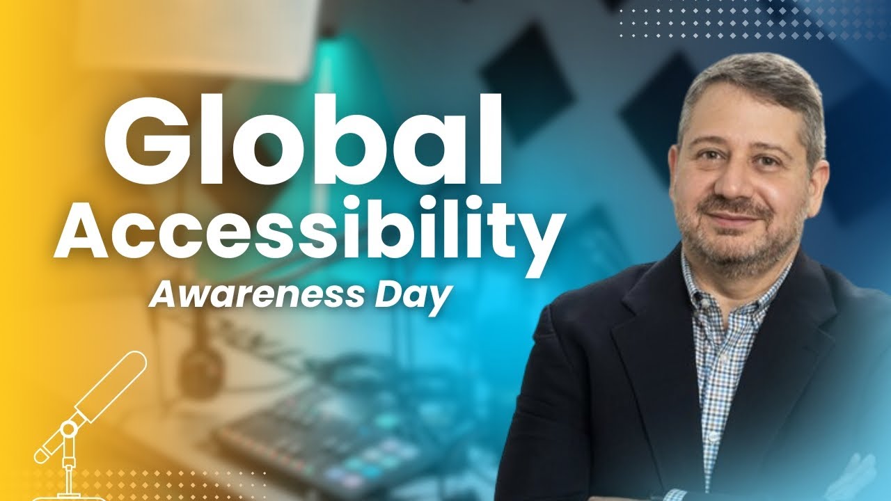 Celebrating Global Accessibility Awareness Day | Joe Devon |
