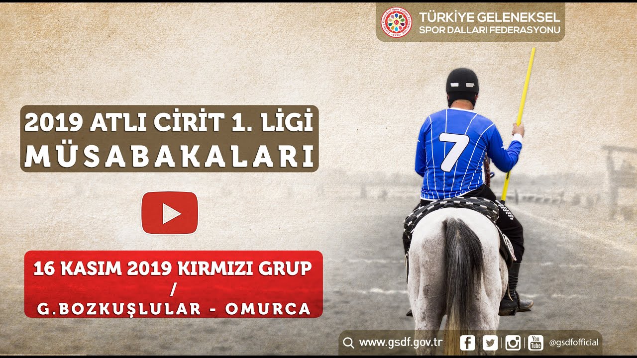 16 Kasım 2019 Atlı Cirit 1.Ligi Kırmızı Grup Müsabakaları (2.Hafta) / Genç Bozkuşlular - Omurca